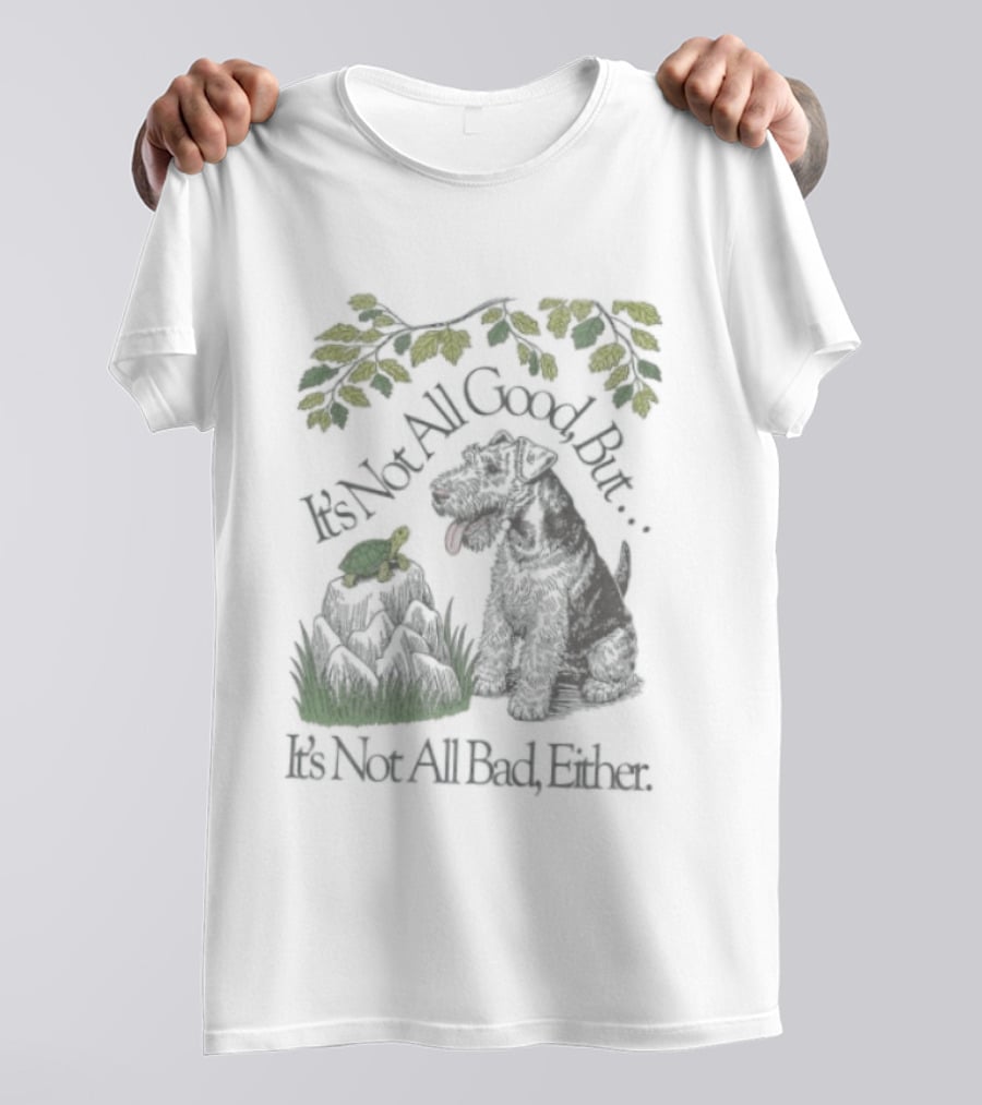 It's Not All Good But It's Not All Bad Either Dog And Turtle Under Yellow Leaves T-Shirt