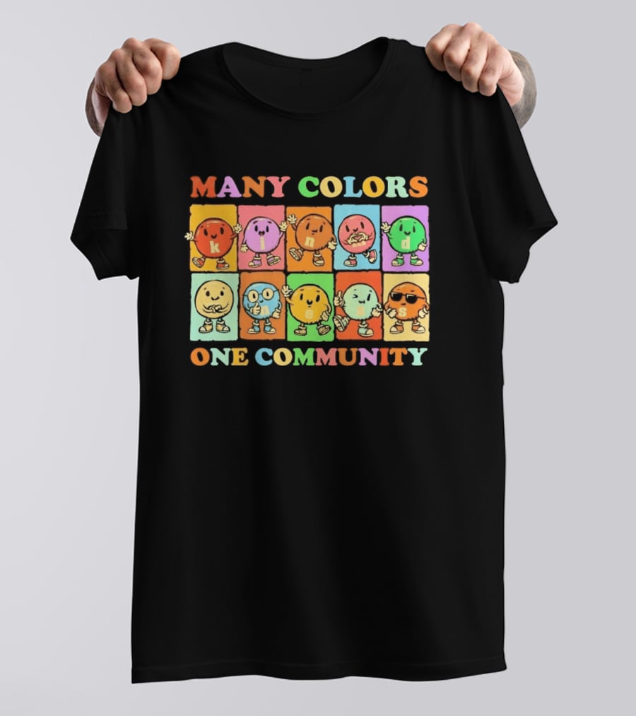 Many Colors Kindness One Community Cartoon Characters T-Shirt