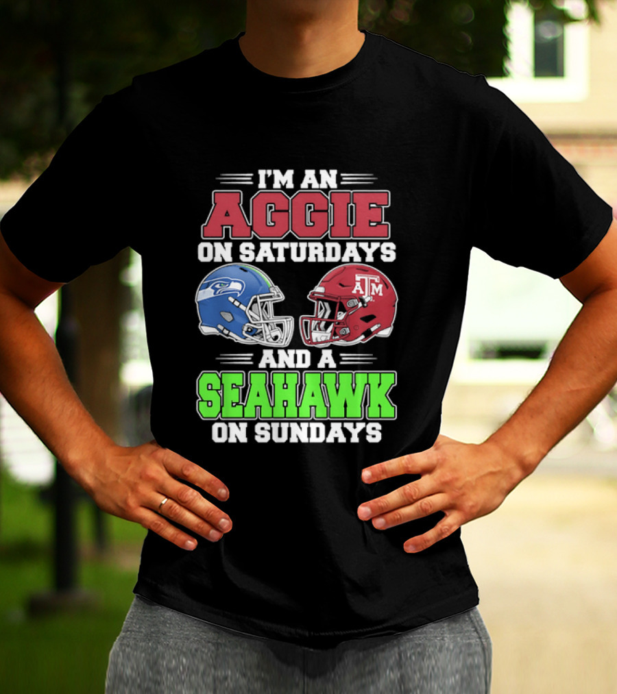 I'm An Aggie On Saturdays And A Seahawk On Sundays Football Helmets T-Shirt