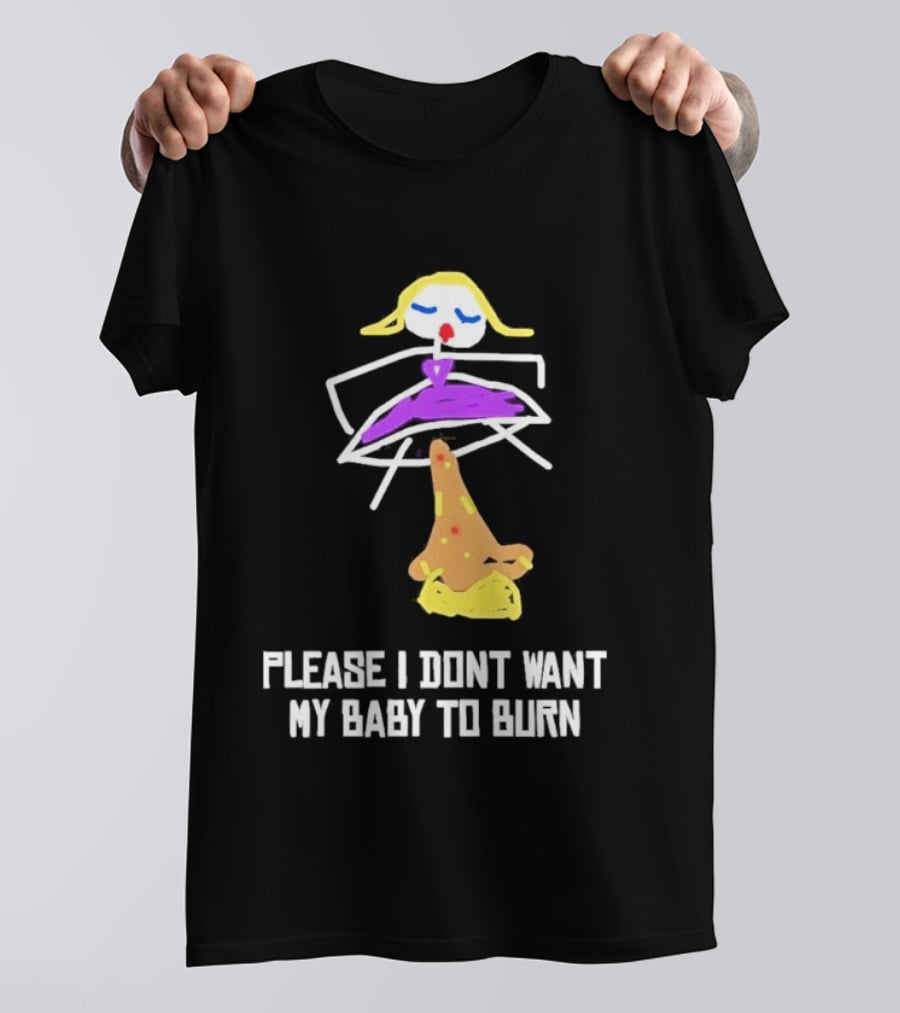 Please I Don't Want My Baby To Burn Internet Meme Pizza Dress Drawing T-Shirt