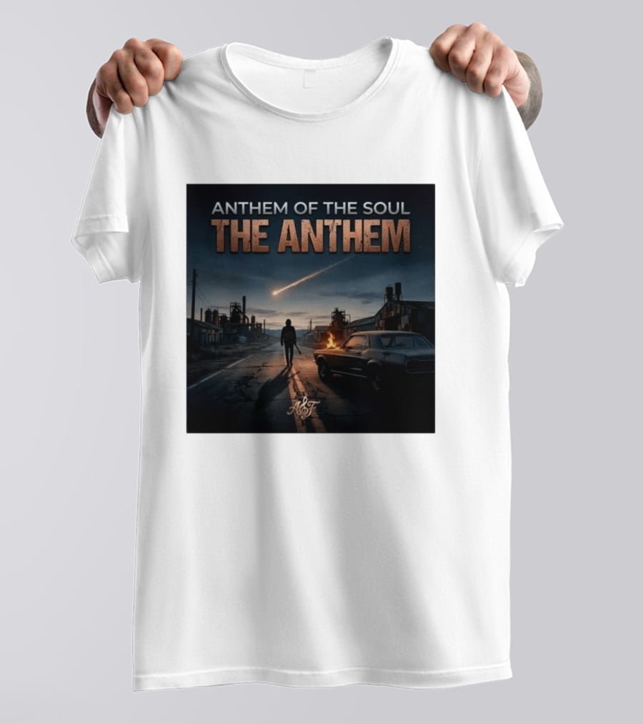 Anthem Of The Soul The Anthem Arena Rock T-Shirt