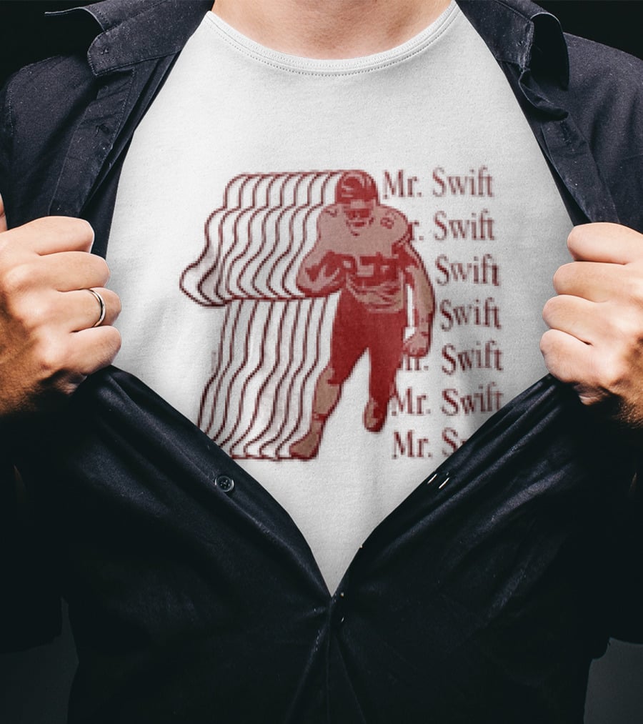 Travis Kelce Kansas City Chiefs Mr Swift Football Player Mr Swift Mr Swift T-Shirt