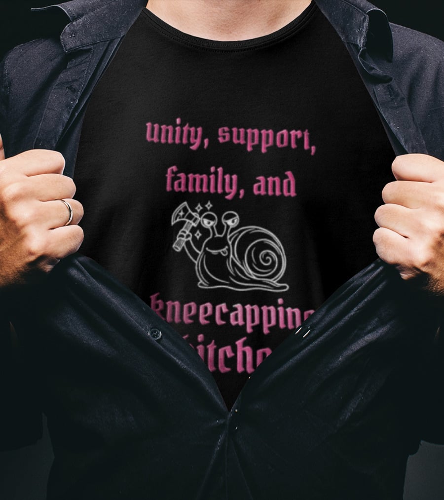 Unity Support Family And Kneecapping Bitches Snail T-Shirt