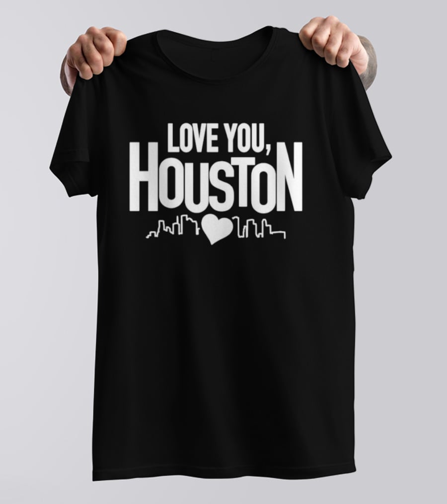 Love You Houston Skyline Heart Texas City Pride T-Shirt
