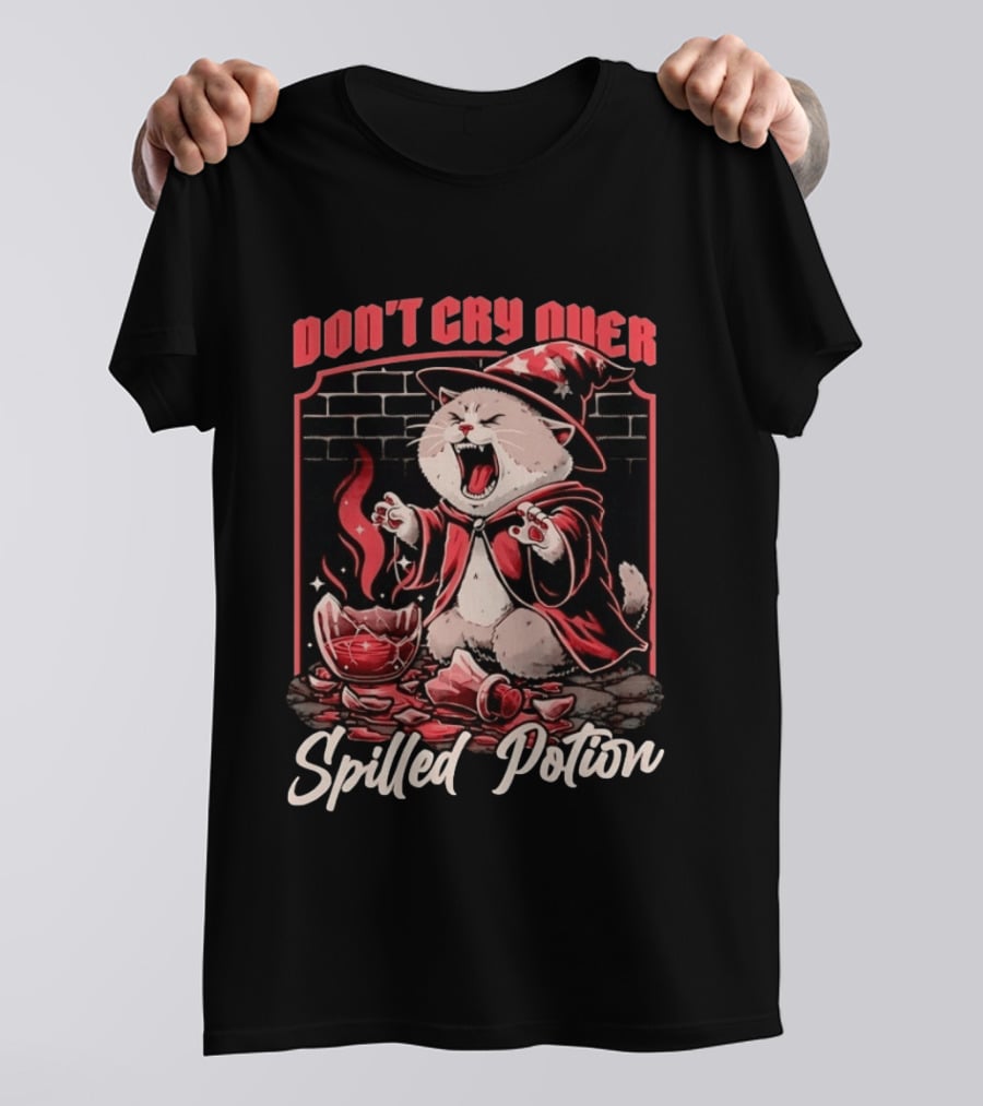 Don't Cry Over Spilled Potion Wizard Cat Magic T-Shirt