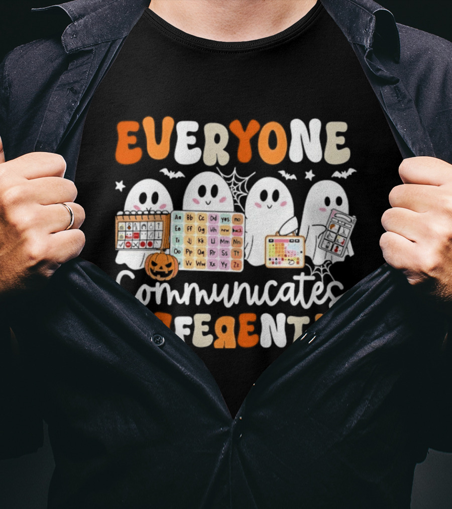 Everyone Communicates Differently Halloween Ghosts AAC Awareness T-Shirt