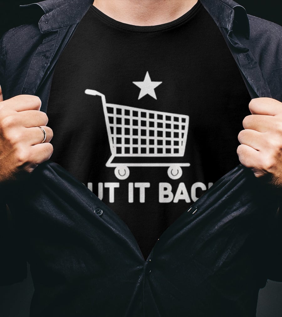 Put It Back Shopping Cart Star Symbol Grocery Store T-Shirt