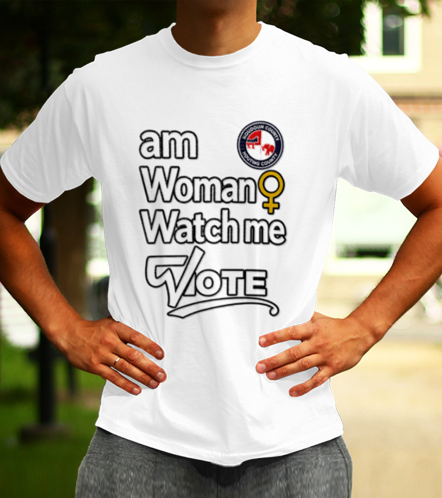 I Am Woman Me Vote Female Empowerment Election T-Shirt