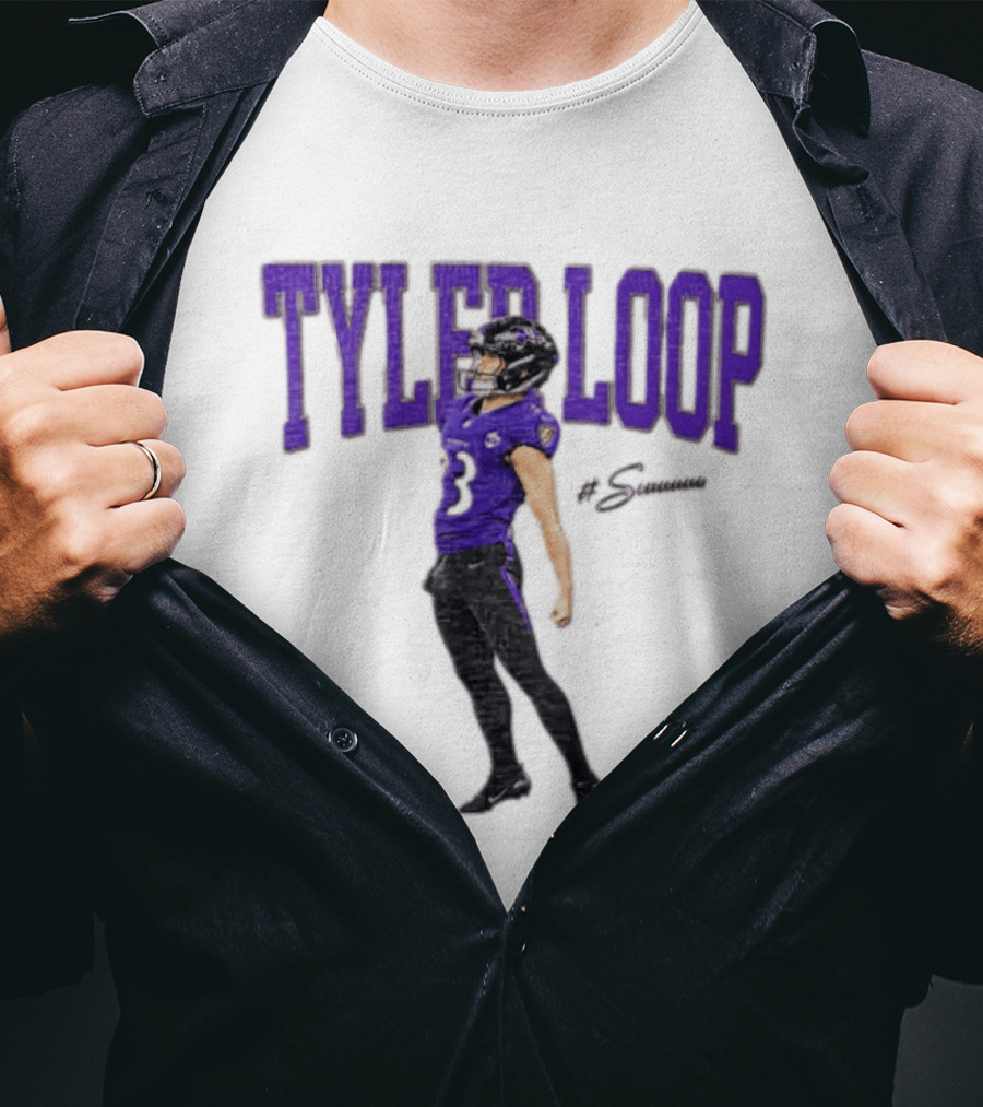 Tyler Loop Siuuuuuu Football The Ravens Player Celebration T-Shirt