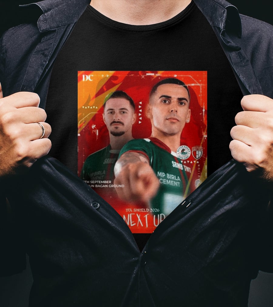 IFA Shield 2026 Mohun Bagan Super Giant Vs NorthEast United FC 29th September Mohun Bagan Ground T-Shirt