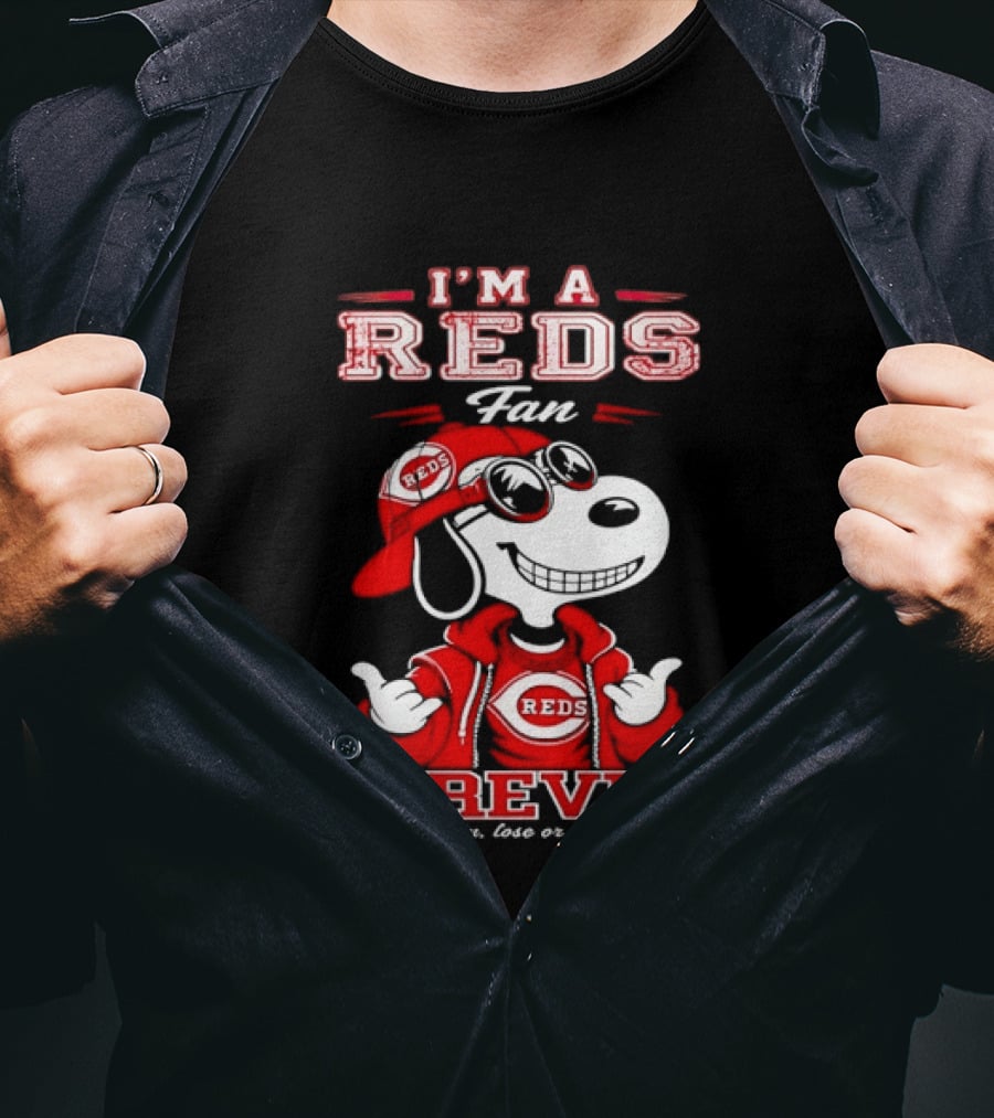 I'm A Reds Fan Forever With Snoopy Win Lose Or Tie T-Shirt