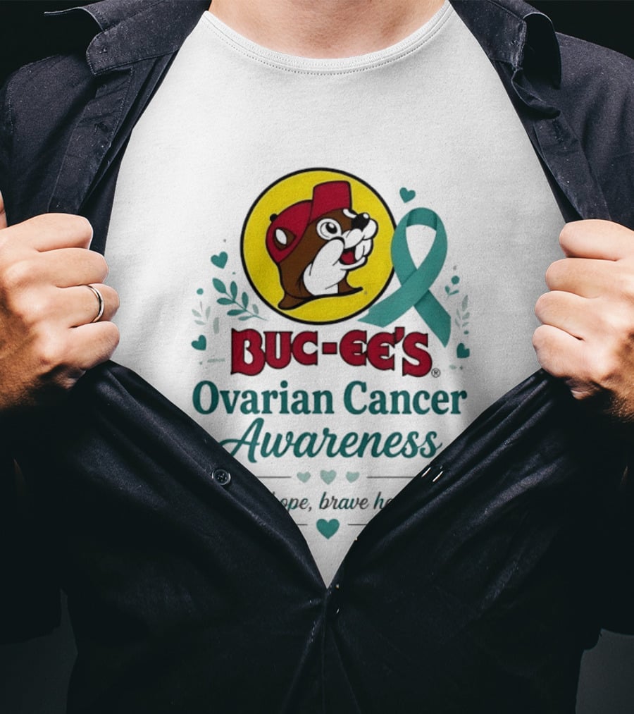 Buc Ee's Ovarian Cancer Awareness Teal Hope Brave Hearts T-Shirt