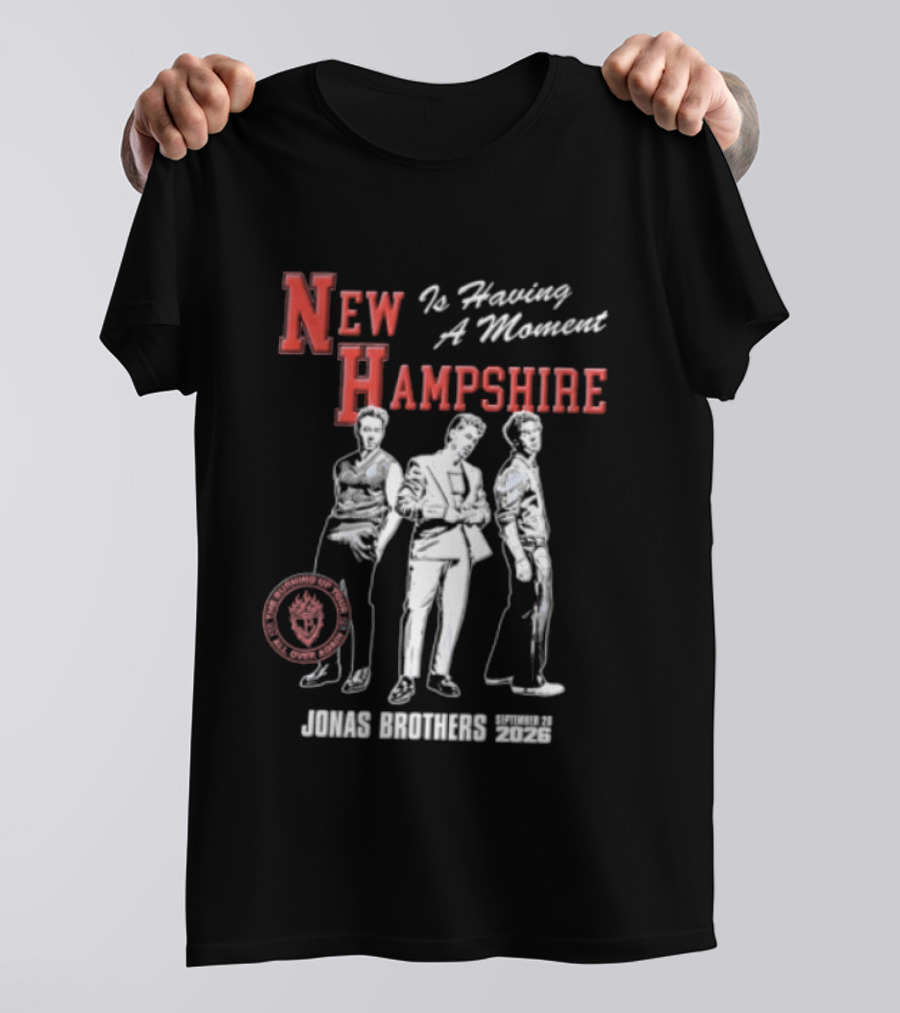 New Hampshire Is Having A Moment Jonas Brothers Tour September 26 2026 T-Shirt