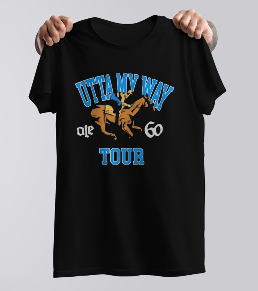 UTTA MY WAY Ole 60 Tour Horse Racing Jockey T-Shirt