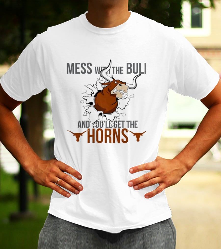 Mess With The Bull And You'll Get The Horns Bull Breaking Through Wall T-Shirt
