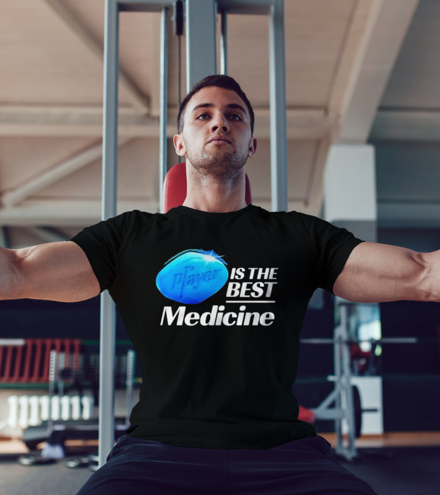 Player Is The Best Medicine Blue Pill Playful Variation T-Shirt