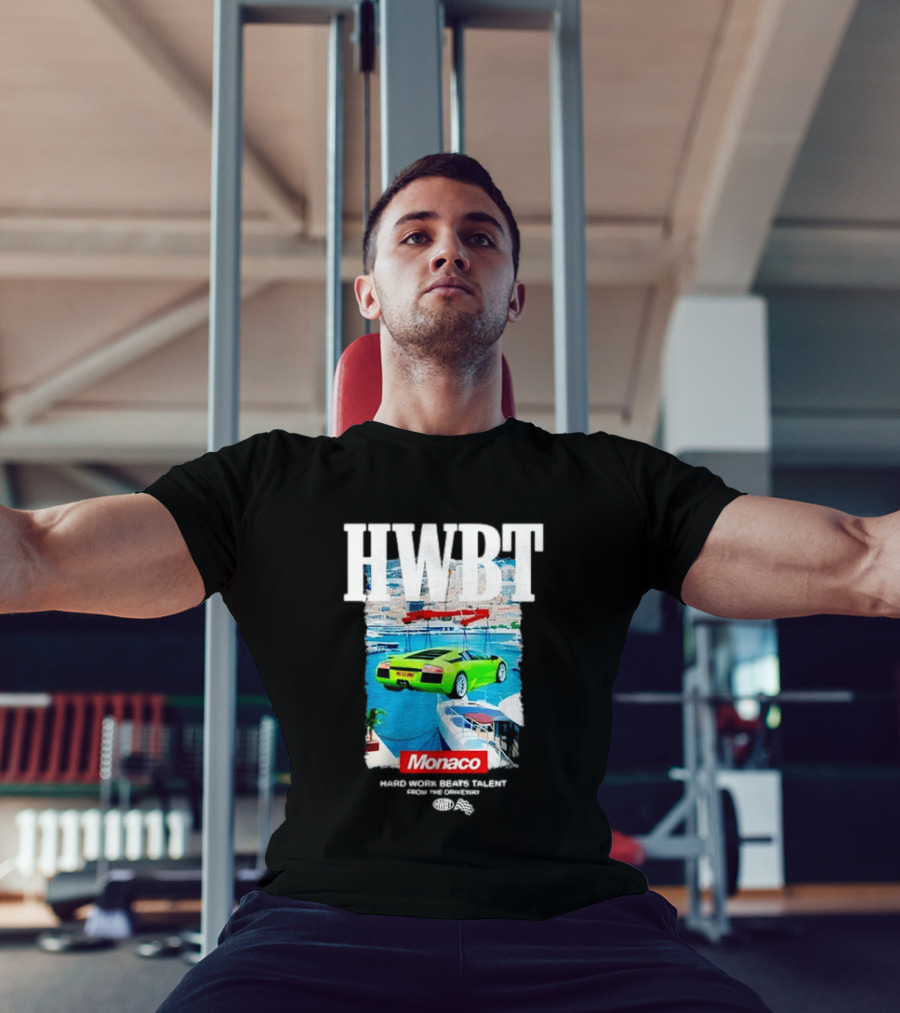 HWBT Hard Work Beats Talent Monaco Supercar Yacht Luxury Scene T-Shirt