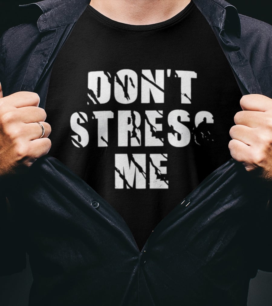 Joshua Jackson Don't Stress Me T-Shirt