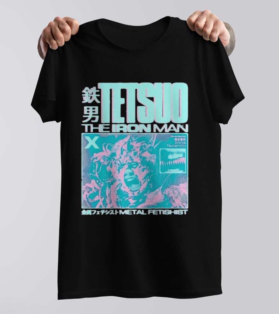 TETSUO The Iron Man Directed By Shinya Tsukamoto Metal Fetishist Japanese Text X T-Shirt