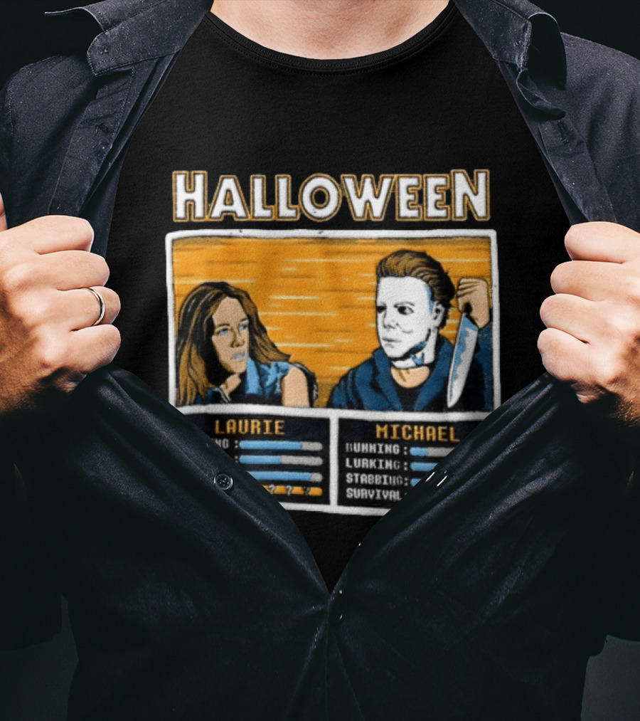 Halloween Laurie Michael Jamie Lee Curtis Michael Myers Stats Survival Horror T-Shirt