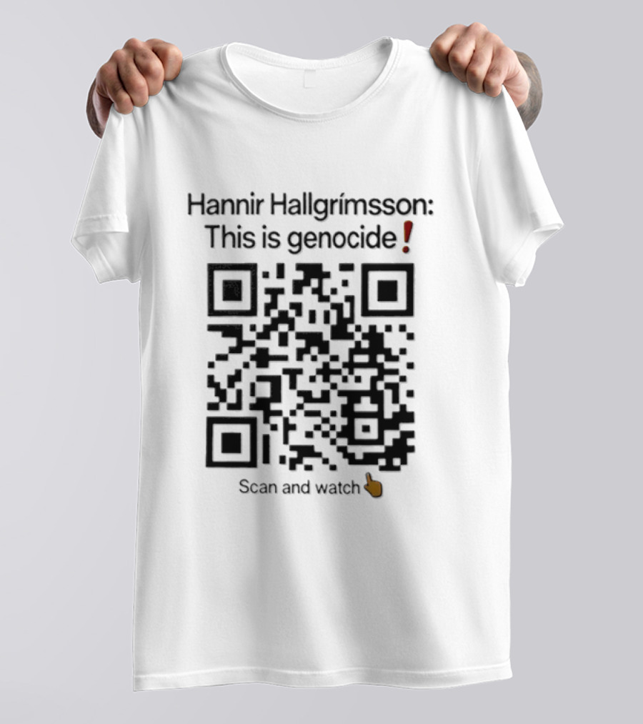 Hannir Hallgrimsson This Is Genocide QR Code Scan And T-Shirt