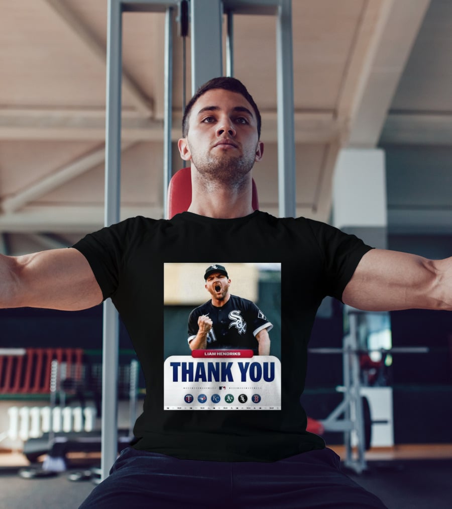 MLB Thank You Liam Hendriks Chicago White Sox Tribute With Team Logos T-Shirt