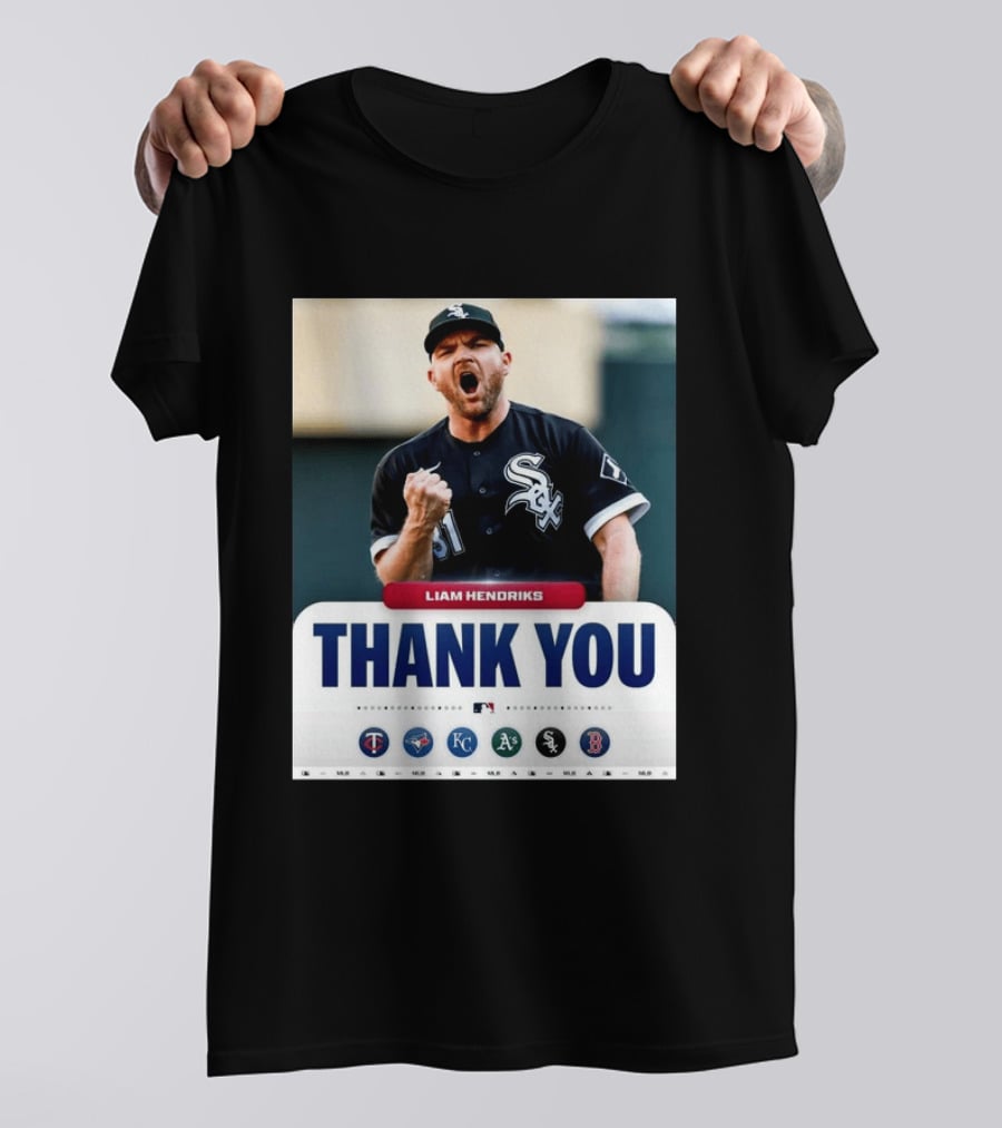 MLB Thank You Liam Hendriks Chicago White Sox Tribute With Team Logos T-Shirt