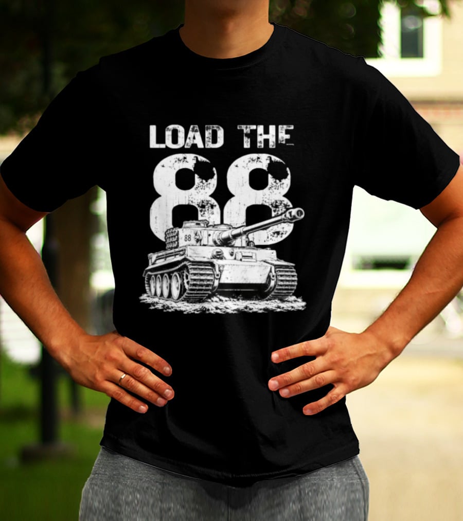 Tiger Tank Load The 88 WWII Heavy Armor Combat Vehicle T-Shirt