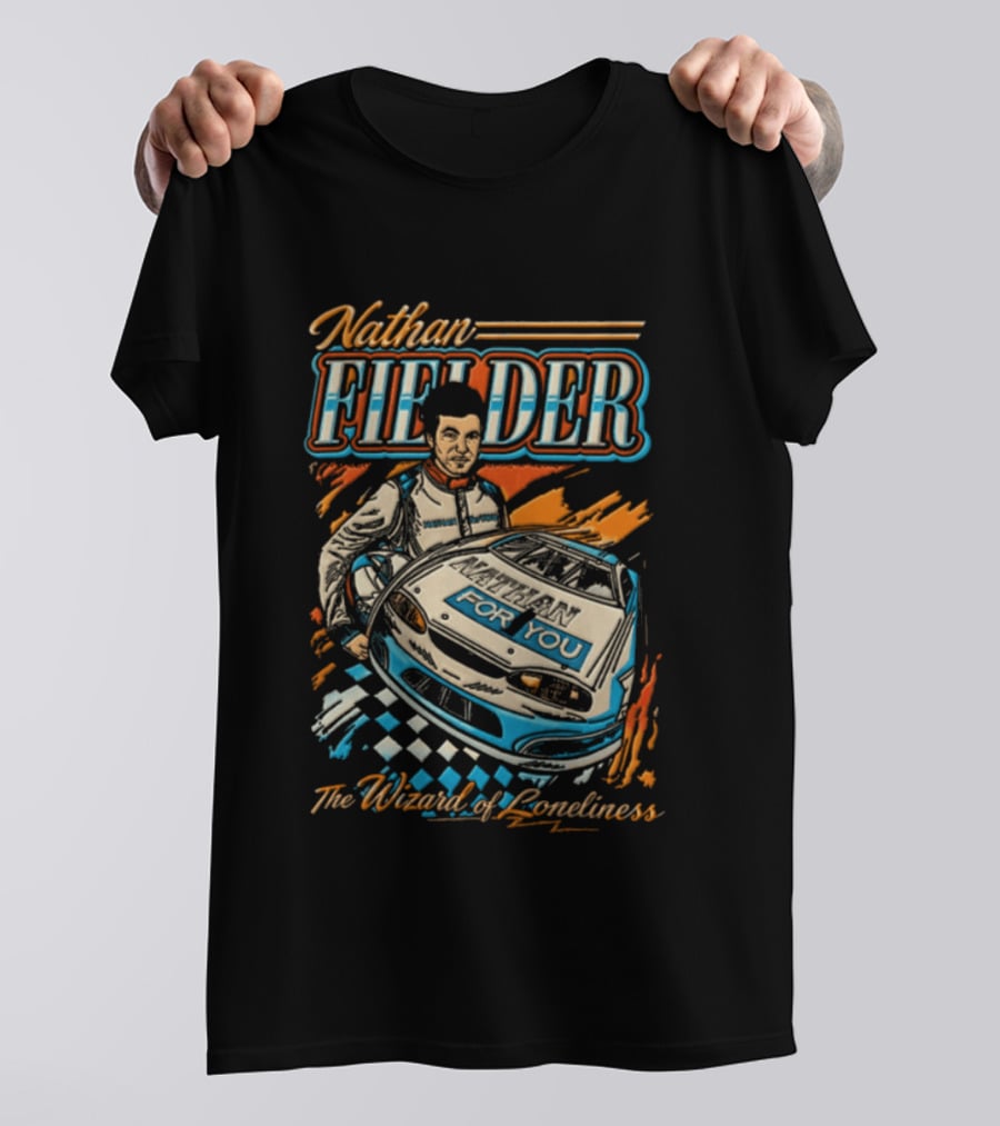 Nathan Fielder For You Racing The Wizard Of Loneliness Car Racing Insights T-Shirt