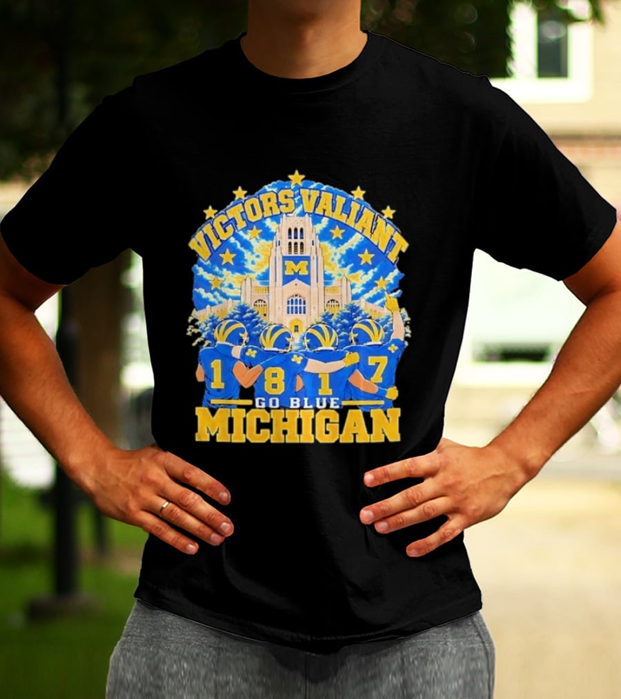 Victors Valiant University Of Michigan Football Go Blue 1817 T-Shirt