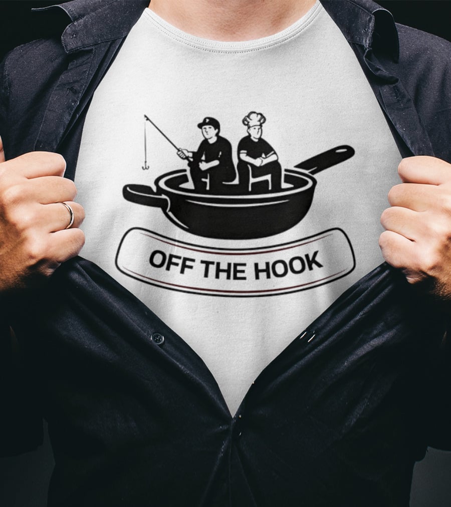 Off The Hook Fishing And Cooking Chef Pan Image T-Shirt