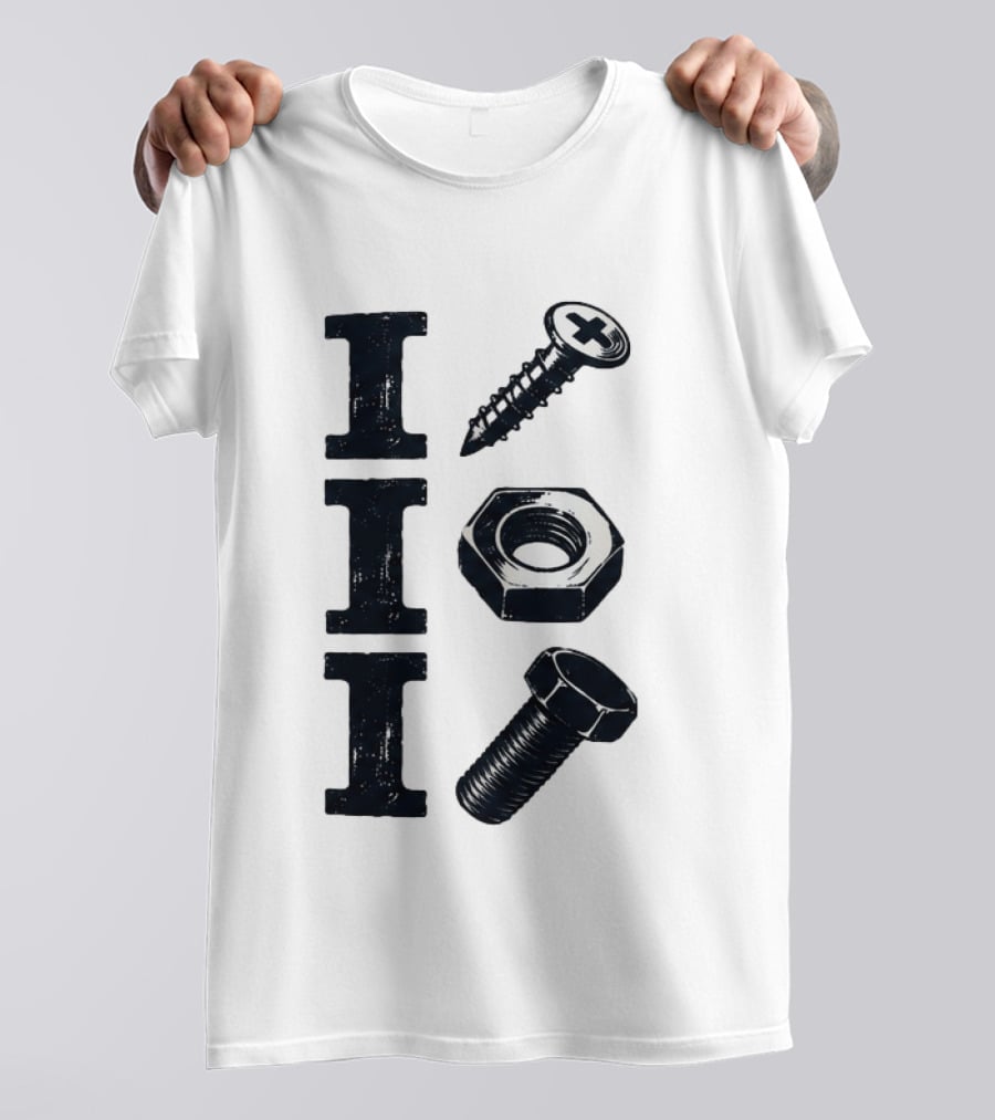 Screw Nut Bolt I I T-Shirt