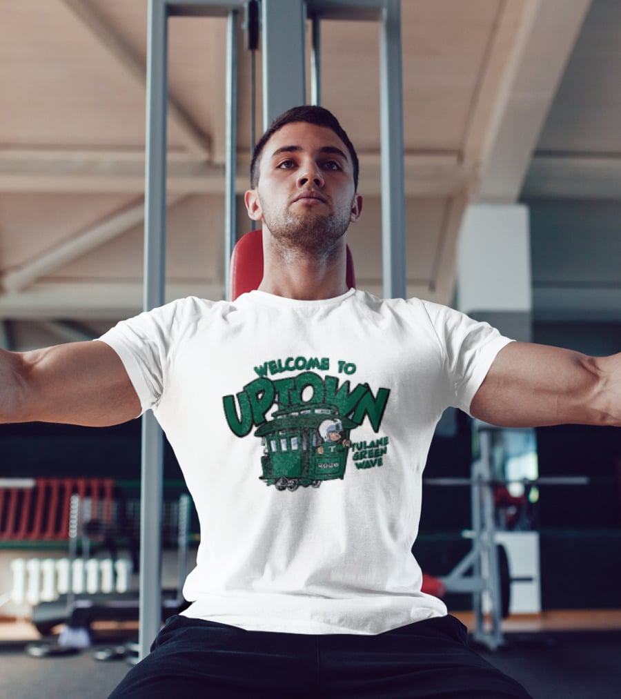 Welcome To Uptown Tulane Green Wave 2026 Streetcar T-Shirt