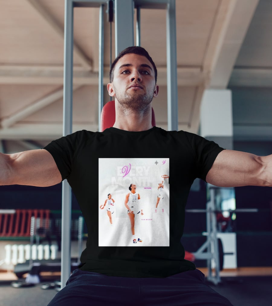 A'ja Wilson Las Vegas Aces Player Of Every Month Basketball Star T-Shirt