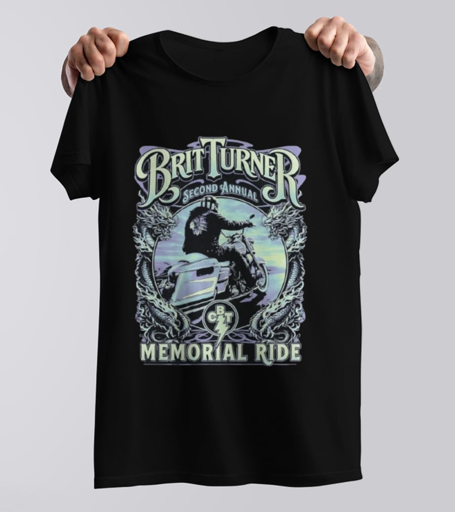 Brit Turner Second Annual Memorial Ride May 16th 2026 Dragon's Tail Motorcycle Event BCT T-Shirt