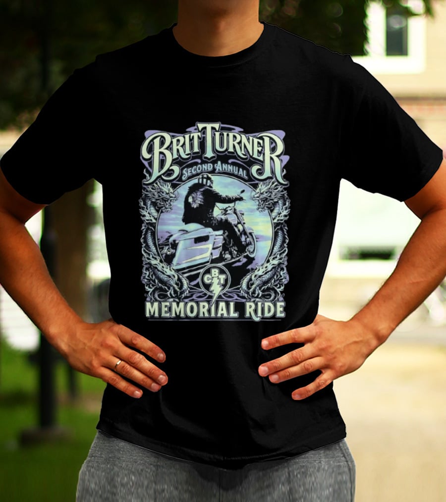 Brit Turner Second Annual Memorial Ride May 16th 2026 Dragon's Tail Motorcycle Event BCT T-Shirt