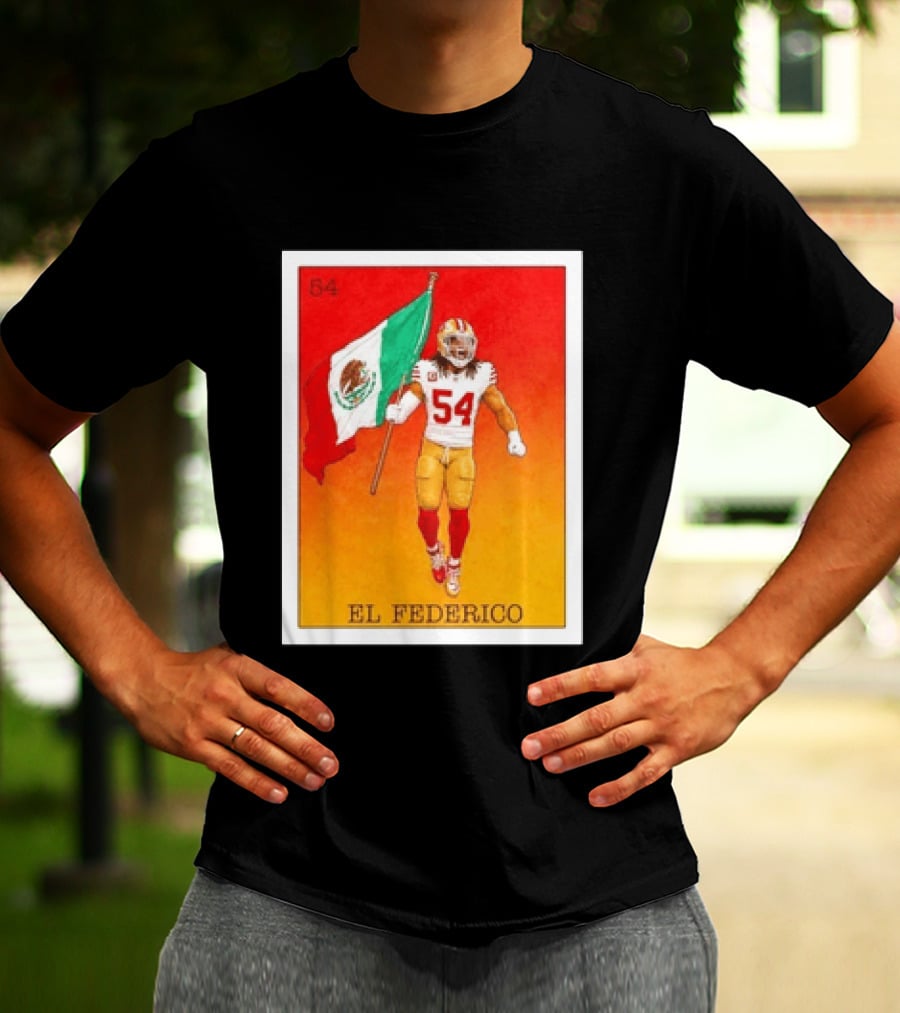 Fred Warner San Francisco 49ers El Federico Loteria Card Mexican Flag Icon 54 T-Shirt