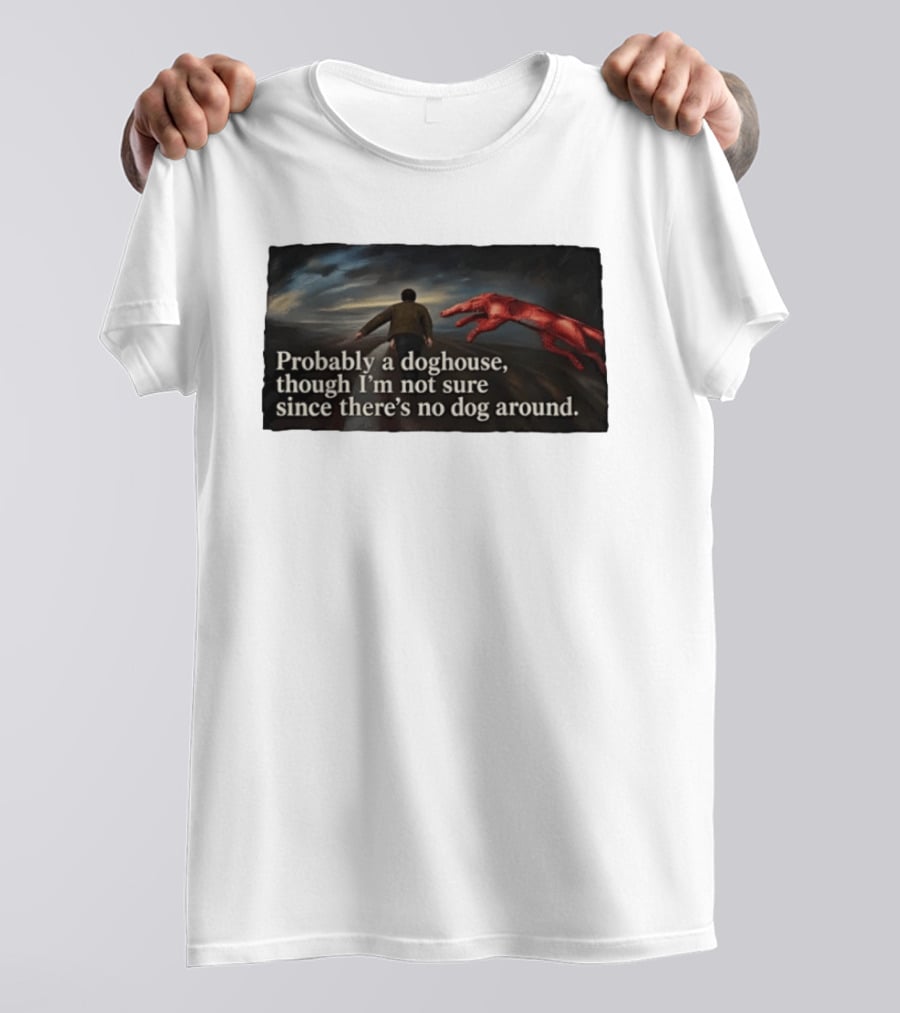 Probably A Doghouse Though I'm Not Sure Since There's No Dog Around Surreal Landscape With Figure And Red Creature T-Shirt