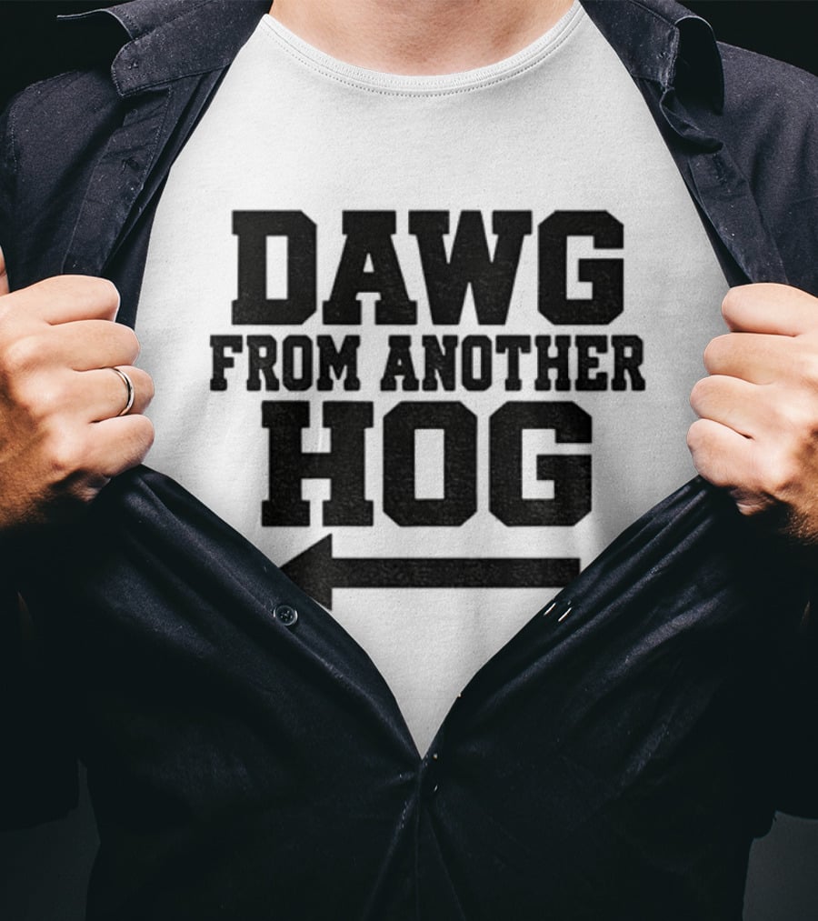 Dawg From Another Hog Arrow Direction T-Shirt