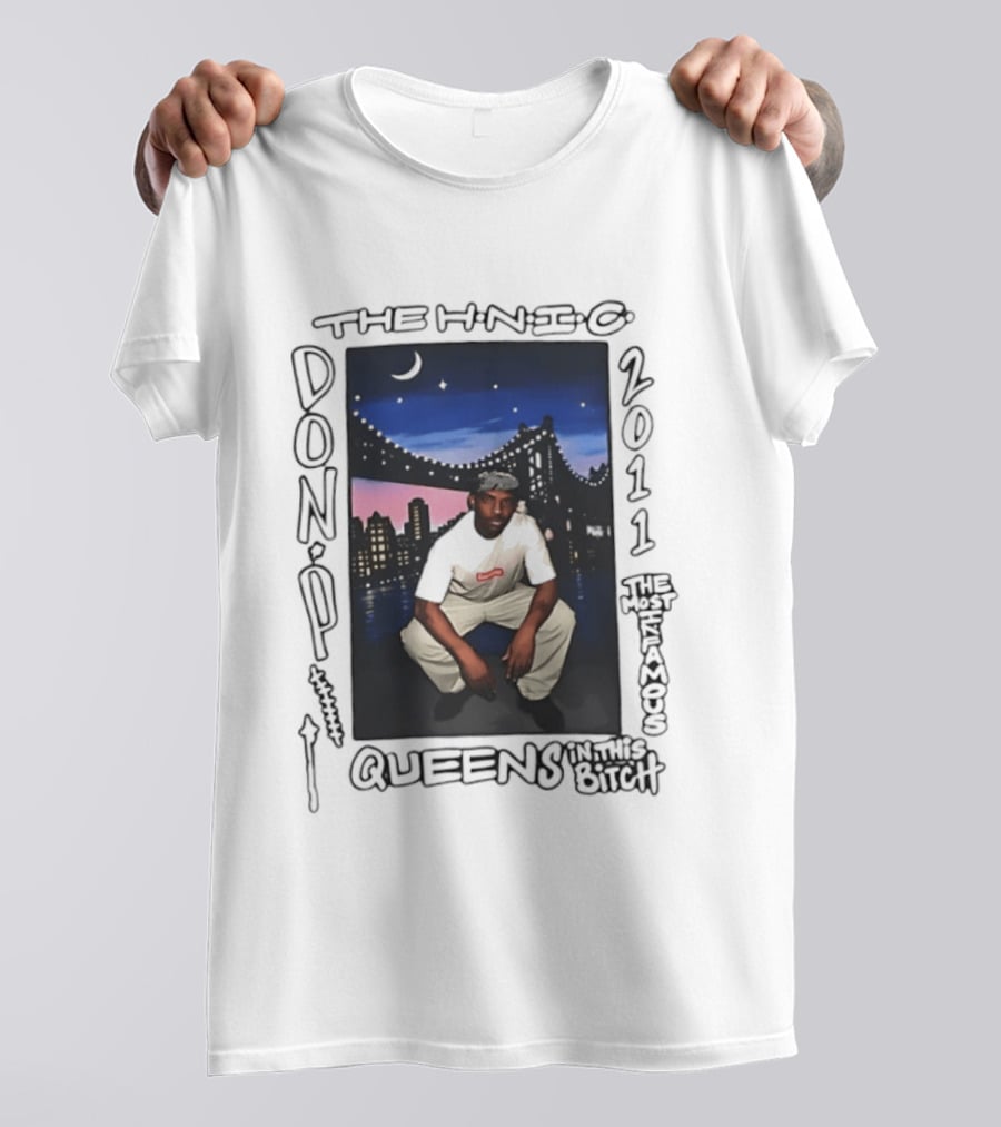 Don P The HNIC 2011 The Most Infamous Queens T-Shirt