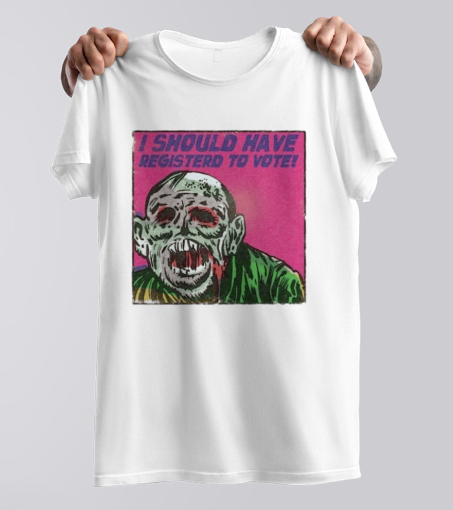 Zombie Meme I Should Have Registered To Vote תובבש Uteזחגרט Zombiebo T-Shirt