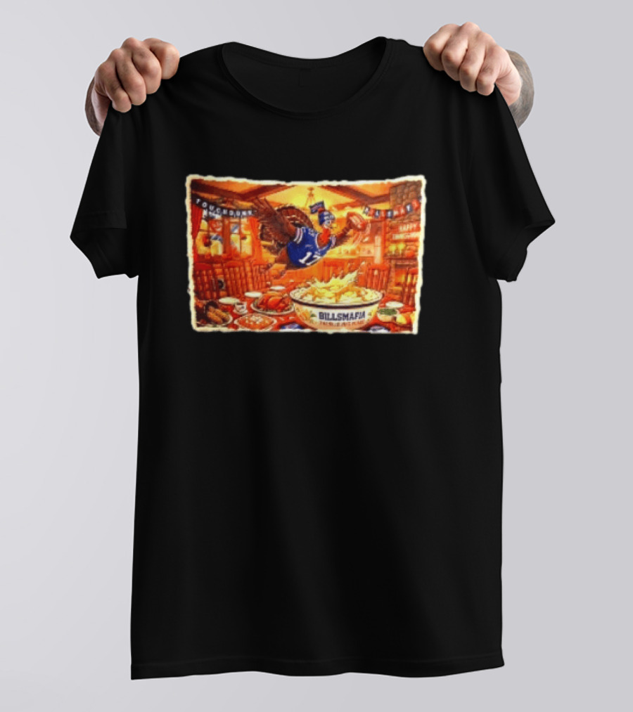 BillsMafia Thanksgiving Feast Turkey Touchdown Buffalo Bills Holiday Celebration T-Shirt