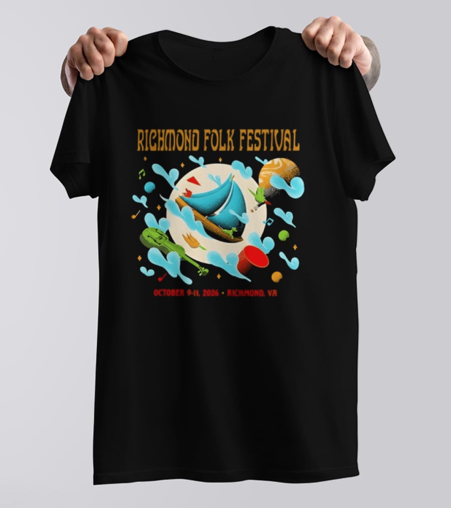Richmond Folk Festival October 9 11 2026 Richmond VA Music And Food Celebration T-Shirt