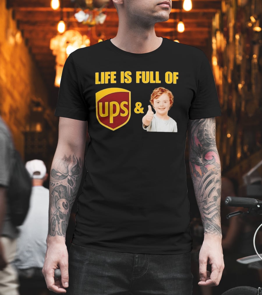 Life Is Full Of UPS And Downs Positive Message With Thumbs Up T-Shirt