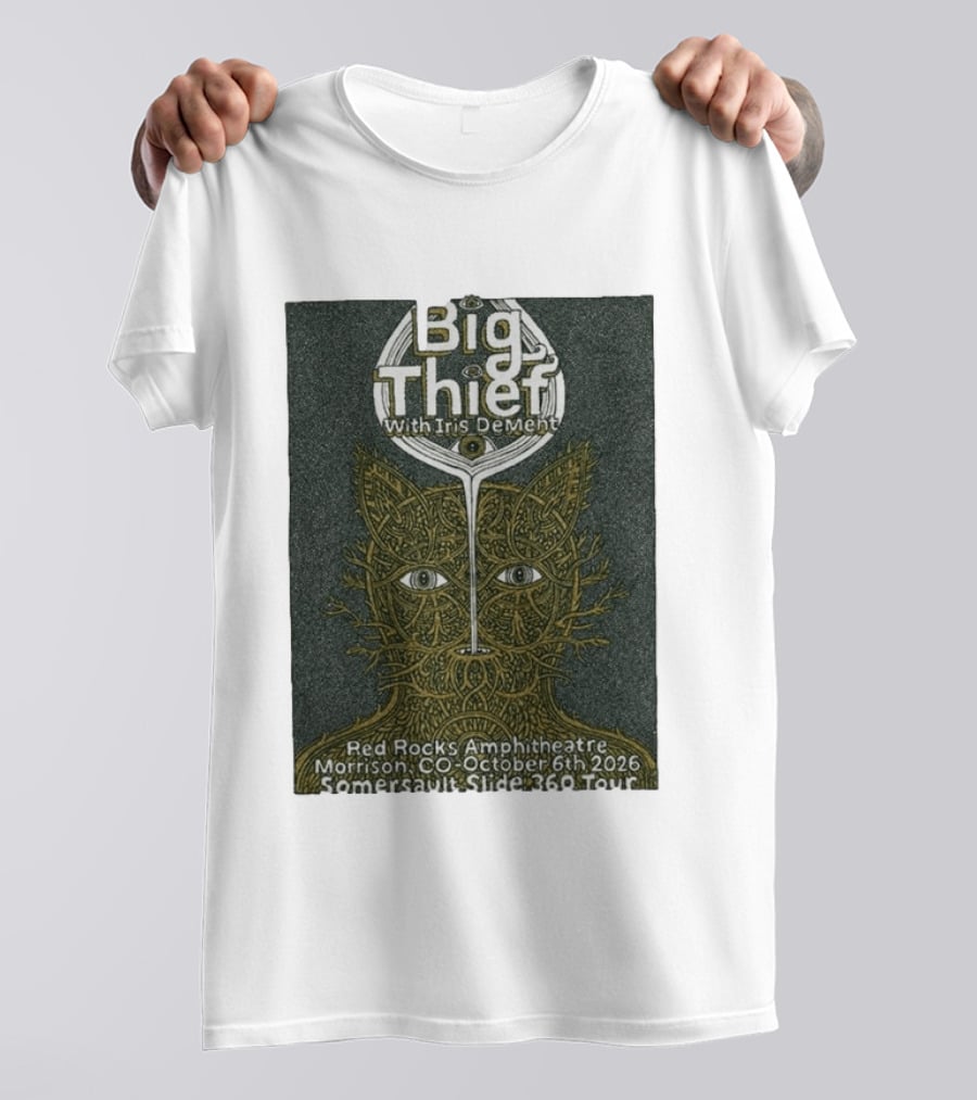 Big Thief With Iris Dement October 6 2026 Red Rocks Amphitheatre Somersault Slide 360 Tour Event Morrison CO T-Shirt