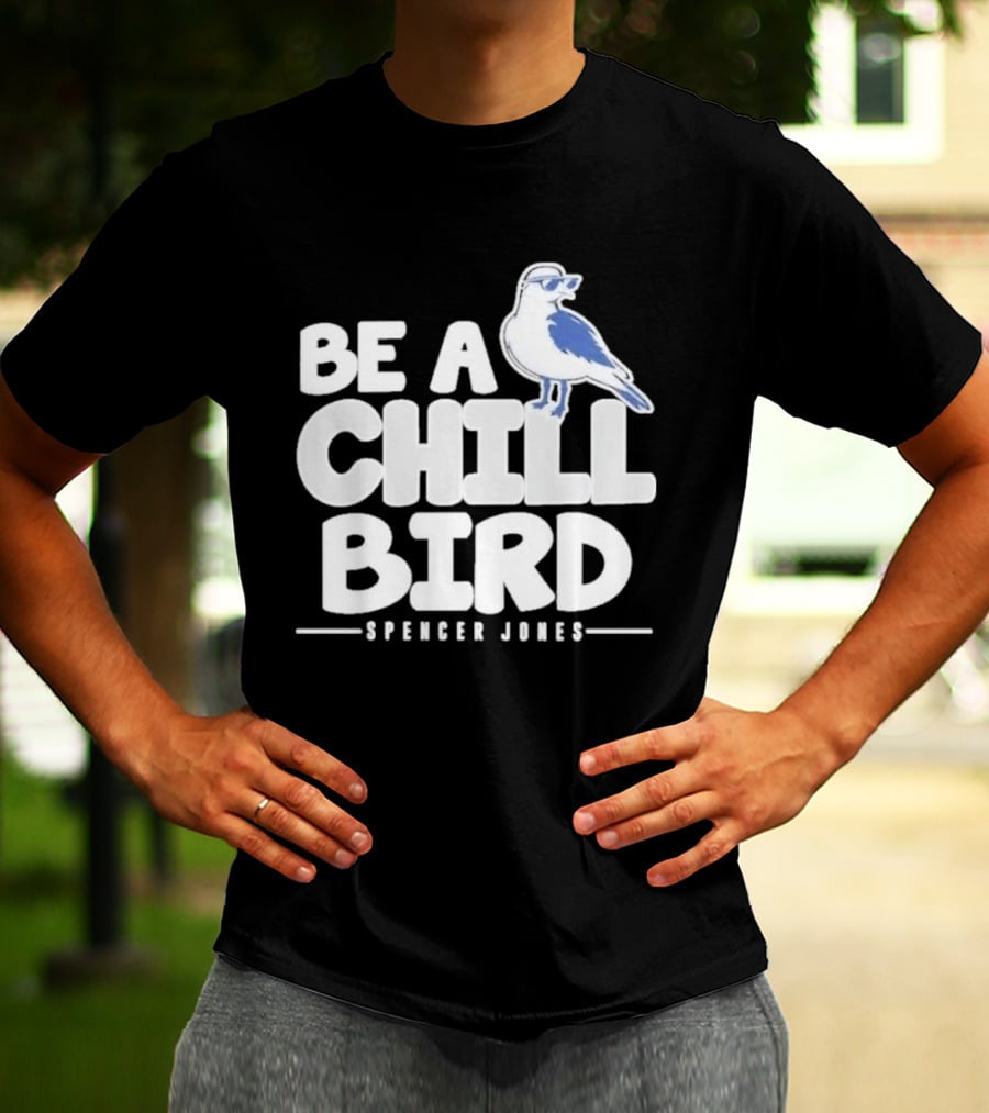 Be A Chill Bird Spencer Jones Vintage Style Bird Wearing Sunglasses T-Shirt