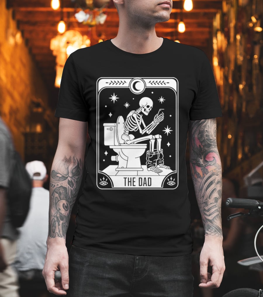 Dad Skeleton Tarot Card Toilet Humor Tarot Dad Card T-Shirt