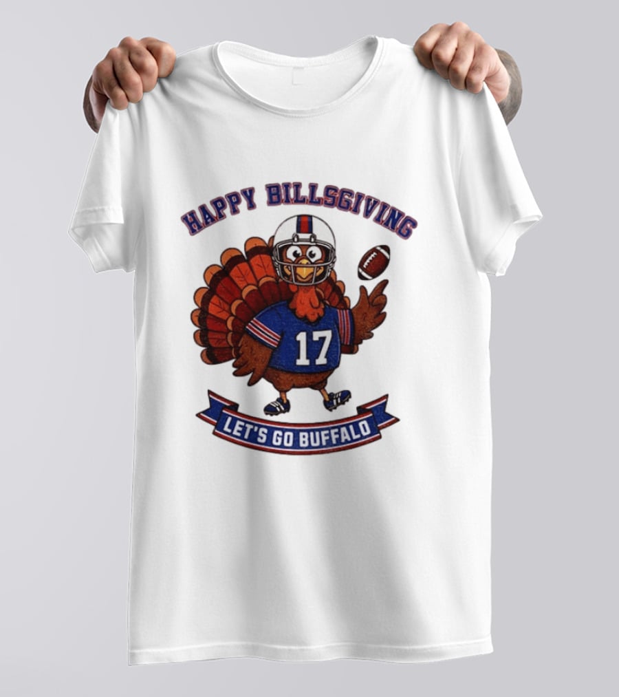 Happy Billsgiving Let's Go Buffalo Turkey 17 Football T-Shirt
