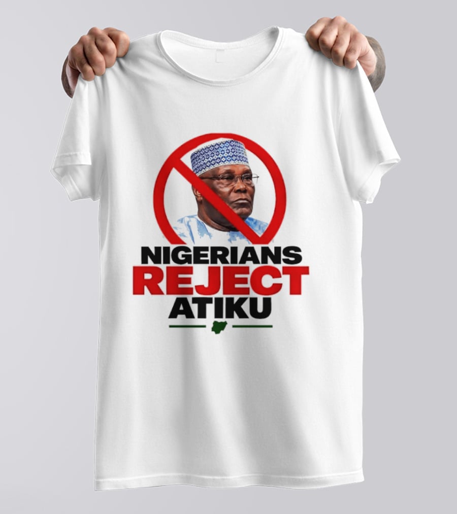 Nigerians Reject Atiku Political Protest Red Circle Image T-Shirt
