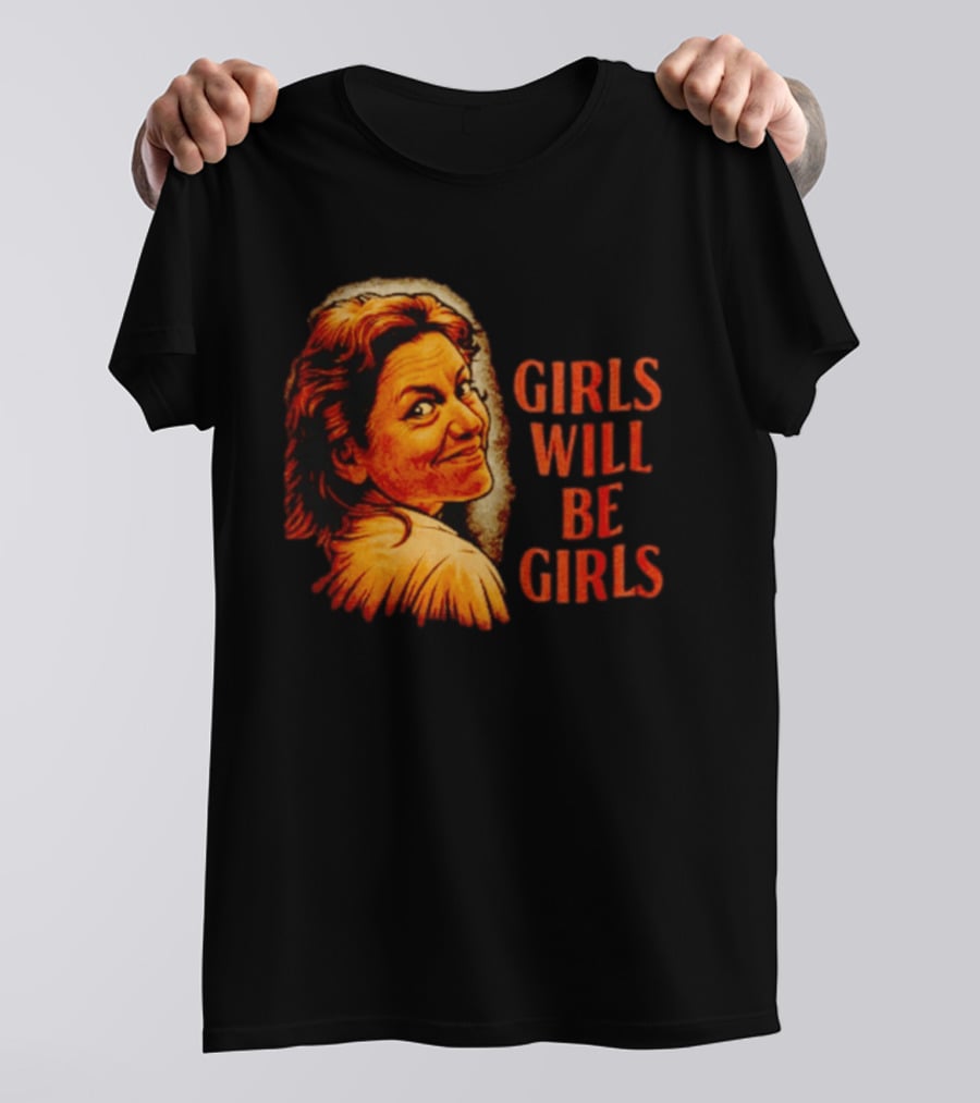 Aileen Wuornos Girls Will Be Girls True Crime T-Shirt